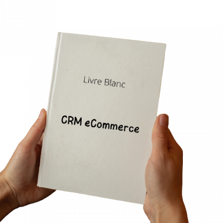 CRM eCommerce livre blanc